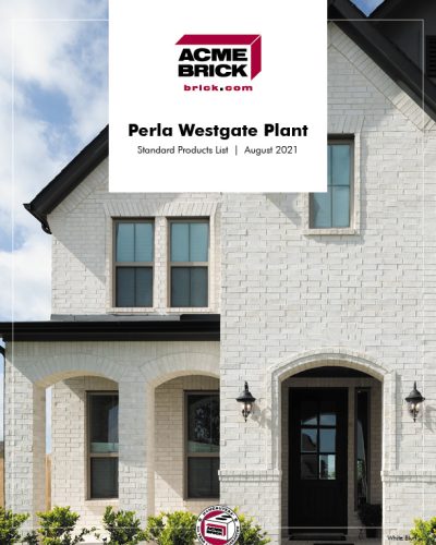 Acme Brick Residential Products - Perla Westgate Plant